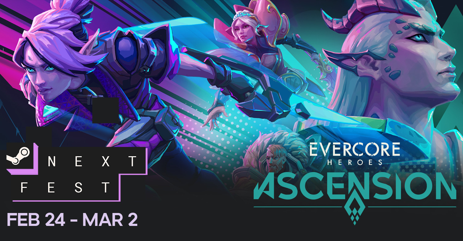 evercore_heroes_ascension_steam_next_fest